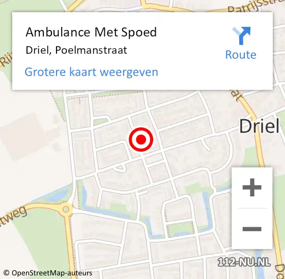 Locatie op kaart van de 112 melding: Ambulance Met Spoed Naar Driel, Poelmanstraat op 1 juli 2022 18:35