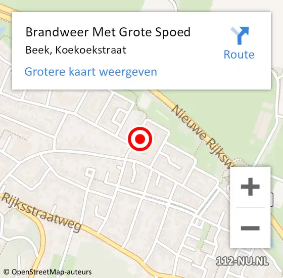 Locatie op kaart van de 112 melding: Brandweer Met Grote Spoed Naar Beek, Koekoekstraat op 1 juli 2022 19:13