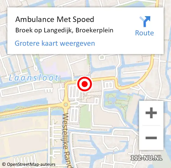 Locatie op kaart van de 112 melding: Ambulance Met Spoed Naar Broek op Langedijk, Broekerplein op 2 juli 2022 04:04