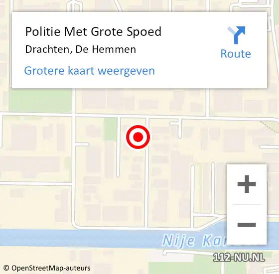 Locatie op kaart van de 112 melding: Politie Met Grote Spoed Naar Drachten, De Hemmen op 2 juli 2022 14:08