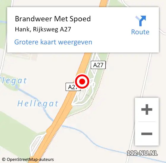 Locatie op kaart van de 112 melding: Brandweer Met Spoed Naar Hank, Rijksweg A27 op 3 juli 2022 02:06