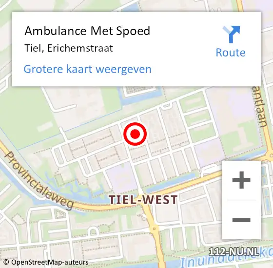 Locatie op kaart van de 112 melding: Ambulance Met Spoed Naar Tiel, Erichemstraat op 3 juli 2022 06:22