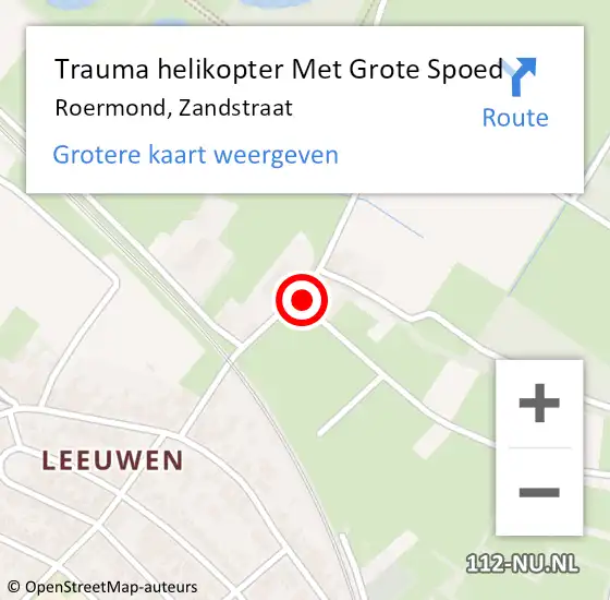 Locatie op kaart van de 112 melding: Trauma helikopter Met Grote Spoed Naar Roermond, Zandstraat op 3 juli 2022 18:29