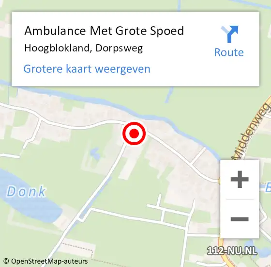 Locatie op kaart van de 112 melding: Ambulance Met Grote Spoed Naar Hoogblokland, Dorpsweg op 4 juli 2022 21:14