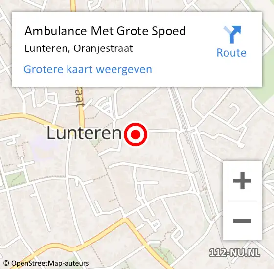 Locatie op kaart van de 112 melding: Ambulance Met Grote Spoed Naar Lunteren, Oranjestraat op 5 juli 2022 07:44