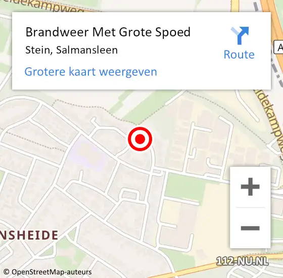 Locatie op kaart van de 112 melding: Brandweer Met Grote Spoed Naar Stein, Salmansleen op 6 juli 2022 00:16