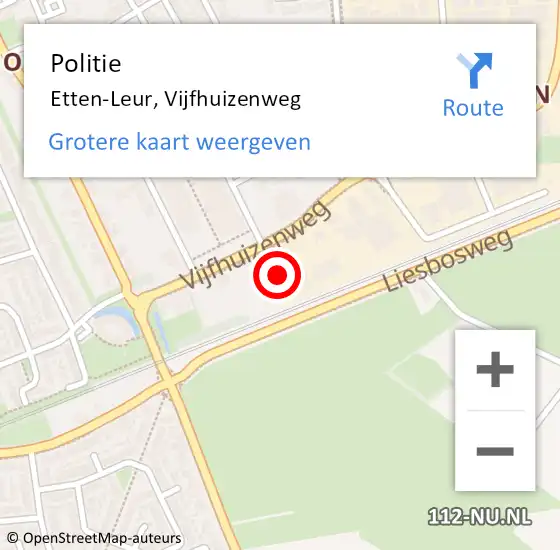 Locatie op kaart van de 112 melding: Politie Etten-Leur, Vijfhuizenweg op 6 juli 2022 12:22