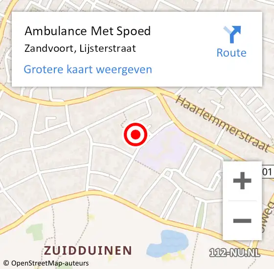 Locatie op kaart van de 112 melding: Ambulance Met Spoed Naar Zandvoort, Lijsterstraat op 6 juli 2022 14:20