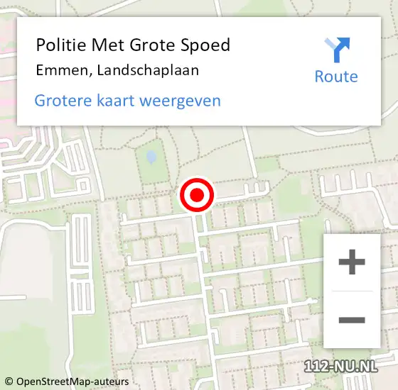 Locatie op kaart van de 112 melding: Politie Met Grote Spoed Naar Emmen, Landschaplaan op 6 juli 2022 14:53