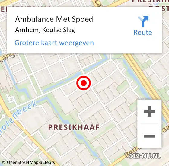 Locatie op kaart van de 112 melding: Ambulance Met Spoed Naar Arnhem, Keulse Slag op 6 juli 2022 17:55