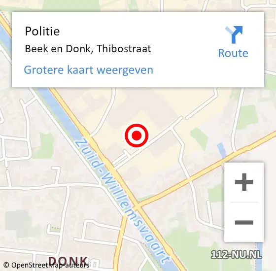 Locatie op kaart van de 112 melding: Politie Beek en Donk, Thibostraat op 6 juli 2022 19:39