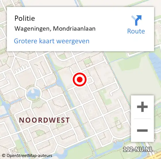 Locatie op kaart van de 112 melding: Politie Wageningen, Mondriaanlaan op 7 juli 2022 03:18