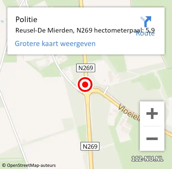Locatie op kaart van de 112 melding: Politie Reusel-De Mierden, N269 hectometerpaal: 5,9 op 7 juli 2022 18:30