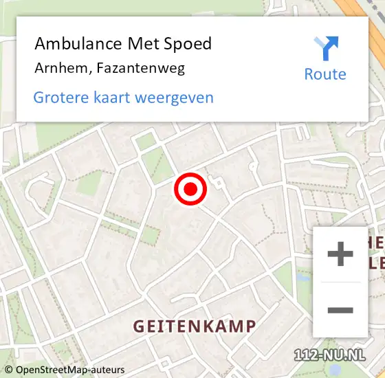 Locatie op kaart van de 112 melding: Ambulance Met Spoed Naar Arnhem, Fazantenweg op 7 juli 2022 20:49