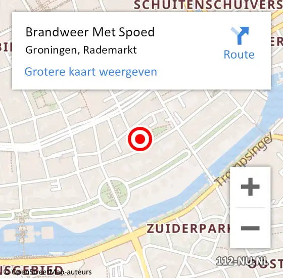 Locatie op kaart van de 112 melding: Brandweer Met Spoed Naar Groningen, Rademarkt op 7 juli 2022 21:58