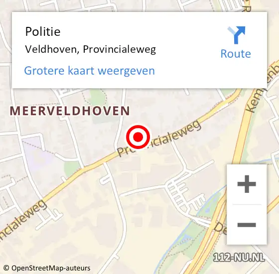 Locatie op kaart van de 112 melding: Politie Veldhoven, Provincialeweg op 8 juli 2022 07:36