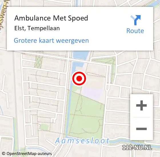 Locatie op kaart van de 112 melding: Ambulance Met Spoed Naar Elst, Tempellaan op 8 juli 2022 14:23