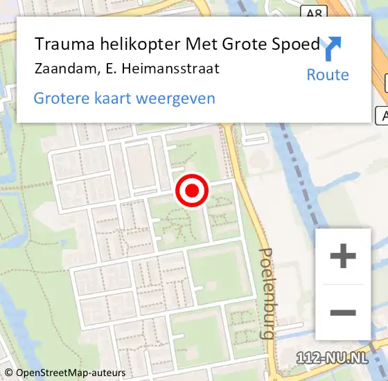 Locatie op kaart van de 112 melding: Trauma helikopter Met Grote Spoed Naar Zaandam, E. Heimansstraat op 8 juli 2022 19:22