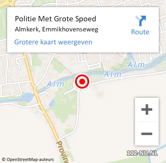 Locatie op kaart van de 112 melding: Politie Met Grote Spoed Naar Almkerk, Emmikhovenseweg op 9 juli 2022 08:49