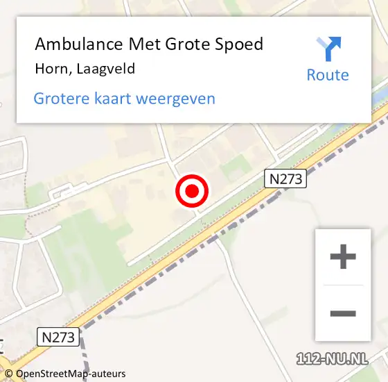 Locatie op kaart van de 112 melding: Ambulance Met Grote Spoed Naar Horn, Laagveld op 9 juli 2022 23:26