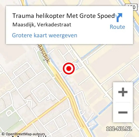 Locatie op kaart van de 112 melding: Trauma helikopter Met Grote Spoed Naar Maasdijk, Verkadestraat op 10 juli 2022 00:30