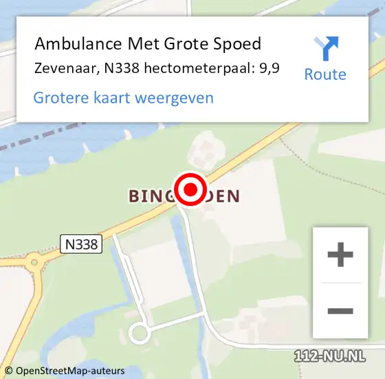 Locatie op kaart van de 112 melding: Ambulance Met Grote Spoed Naar Zevenaar, N338 hectometerpaal: 9,9 op 10 juli 2022 00:57