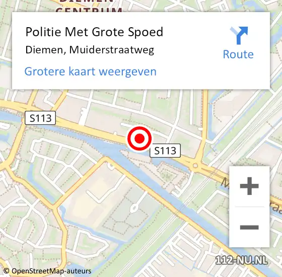 Locatie op kaart van de 112 melding: Politie Met Grote Spoed Naar Diemen, Muiderstraatweg op 10 juli 2022 01:21