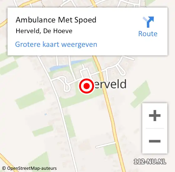 Locatie op kaart van de 112 melding: Ambulance Met Spoed Naar Herveld, De Hoeve op 10 juli 2022 03:53