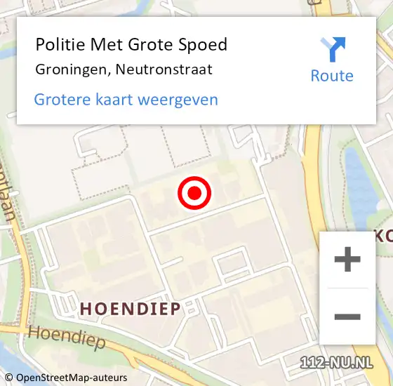 Locatie op kaart van de 112 melding: Politie Met Grote Spoed Naar Groningen, Neutronstraat op 10 juli 2022 09:07