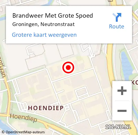 Locatie op kaart van de 112 melding: Brandweer Met Grote Spoed Naar Groningen, Neutronstraat op 10 juli 2022 09:10