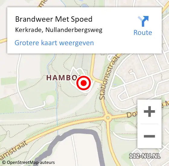 Locatie op kaart van de 112 melding: Brandweer Met Spoed Naar Kerkrade, Nullanderbergsweg op 10 juli 2022 12:34