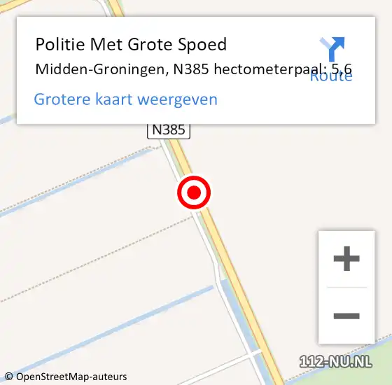 Locatie op kaart van de 112 melding: Politie Met Grote Spoed Naar Midden-Groningen, N385 hectometerpaal: 5,6 op 10 juli 2022 13:46