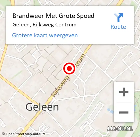 Locatie op kaart van de 112 melding: Brandweer Met Grote Spoed Naar Geleen, Rijksweg Centrum op 10 juli 2022 16:15