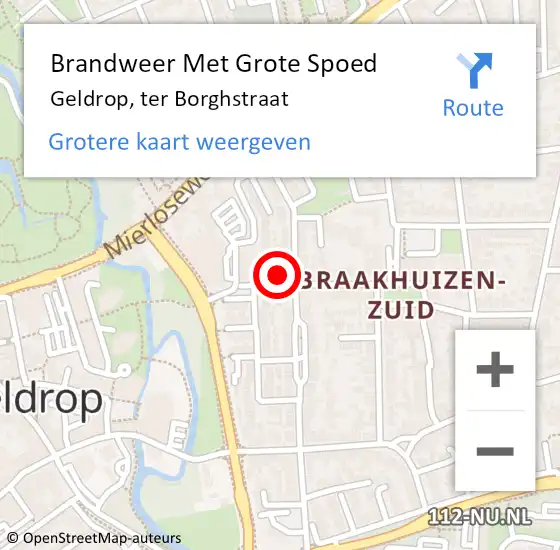 Locatie op kaart van de 112 melding: Brandweer Met Grote Spoed Naar Geldrop, ter Borghstraat op 10 juli 2022 20:31