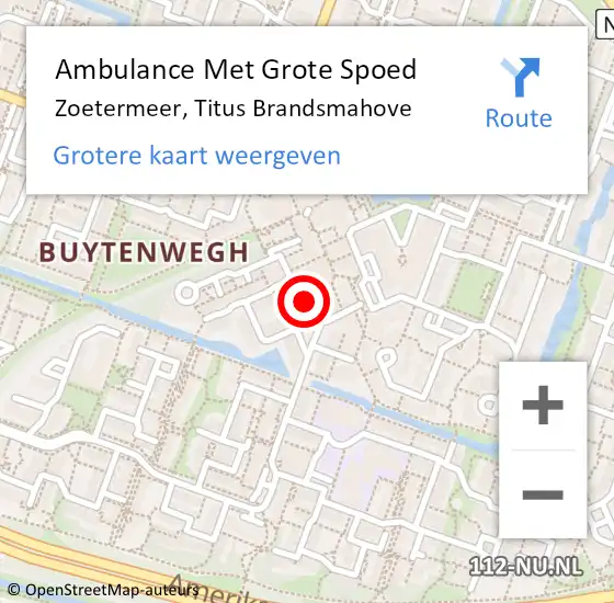 Locatie op kaart van de 112 melding: Ambulance Met Grote Spoed Naar Zoetermeer, Titus Brandsmahove op 10 juli 2022 22:49