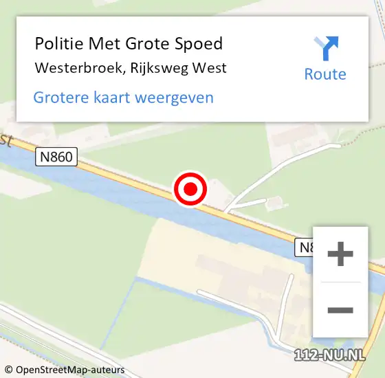 Locatie op kaart van de 112 melding: Politie Met Grote Spoed Naar Westerbroek, Rijksweg West op 11 juli 2022 14:39