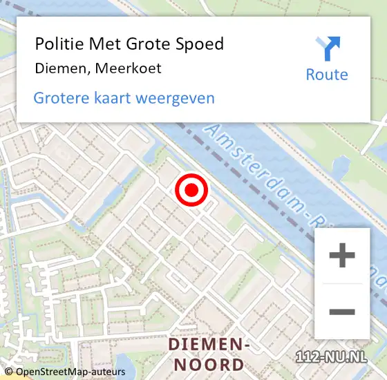 Locatie op kaart van de 112 melding: Politie Met Grote Spoed Naar Diemen, Meerkoet op 12 juli 2022 07:18