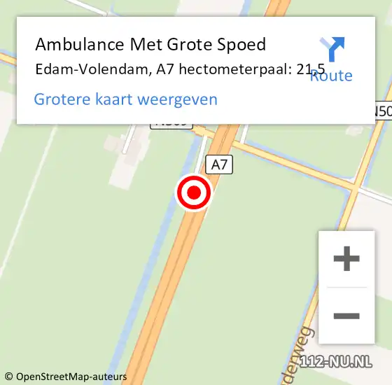 Locatie op kaart van de 112 melding: Ambulance Met Grote Spoed Naar Edam-Volendam, A7 hectometerpaal: 21,5 op 12 juli 2022 09:54