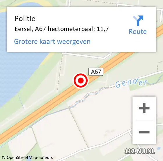 Locatie op kaart van de 112 melding: Politie Eersel, A67 hectometerpaal: 11,7 op 12 juli 2022 11:14