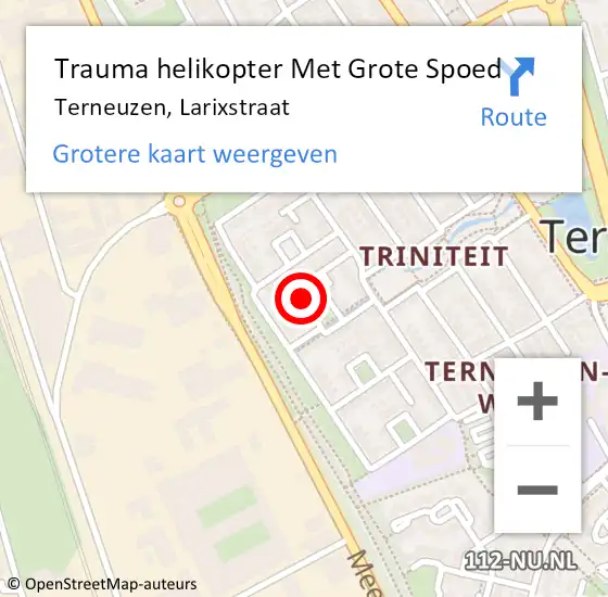 Locatie op kaart van de 112 melding: Trauma helikopter Met Grote Spoed Naar Terneuzen, Larixstraat op 12 juli 2022 17:44