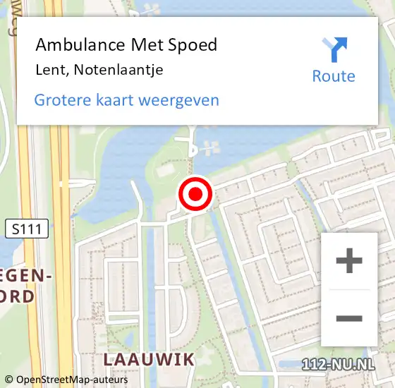 Locatie op kaart van de 112 melding: Ambulance Met Spoed Naar Lent, Notenlaantje op 12 juli 2022 17:50