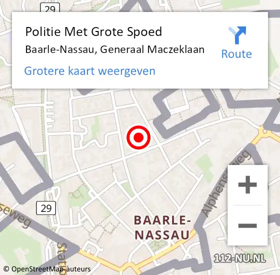 Locatie op kaart van de 112 melding: Politie Met Grote Spoed Naar Baarle-Nassau, Generaal Maczeklaan op 12 juli 2022 19:09