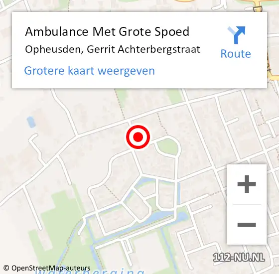 Locatie op kaart van de 112 melding: Ambulance Met Grote Spoed Naar Opheusden, Gerrit Achterbergstraat op 13 juli 2022 01:31