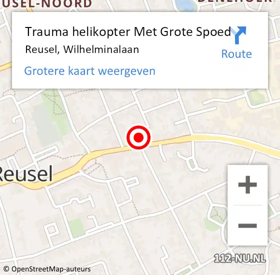 Locatie op kaart van de 112 melding: Trauma helikopter Met Grote Spoed Naar Reusel, Wilhelminalaan op 13 juli 2022 08:23