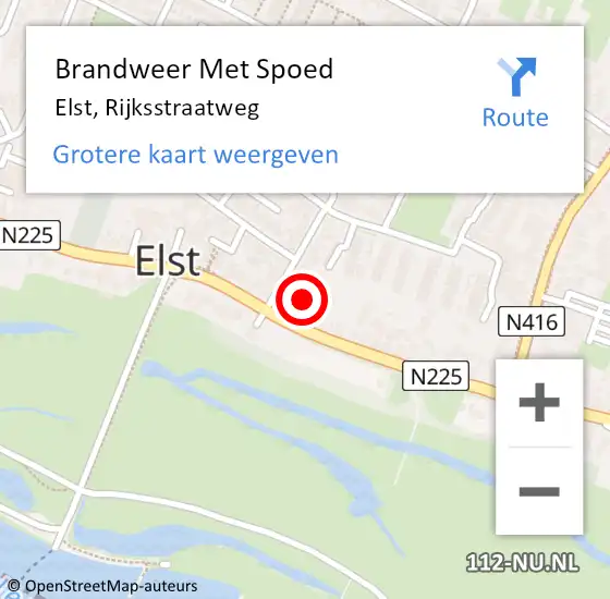 Locatie op kaart van de 112 melding: Brandweer Met Spoed Naar Elst, Rijksstraatweg op 13 juli 2022 17:15