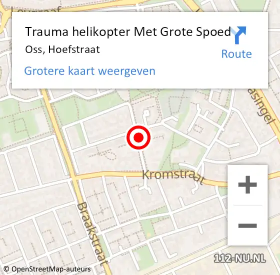 Locatie op kaart van de 112 melding: Trauma helikopter Met Grote Spoed Naar Oss, Hoefstraat op 13 juli 2022 22:04