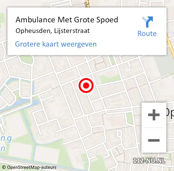 Locatie op kaart van de 112 melding: Ambulance Met Grote Spoed Naar Opheusden, Lijsterstraat op 14 juli 2022 02:31