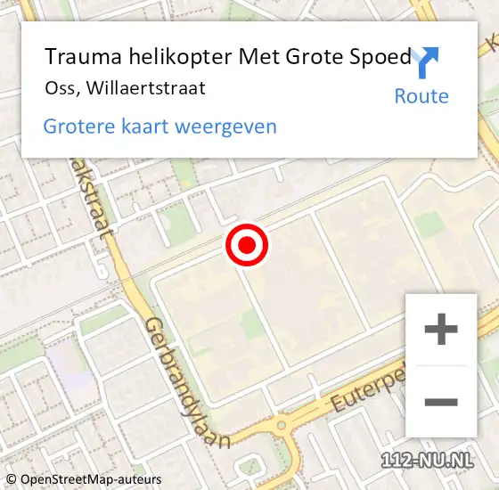 Locatie op kaart van de 112 melding: Trauma helikopter Met Grote Spoed Naar Oss, Willaertstraat op 14 juli 2022 12:14