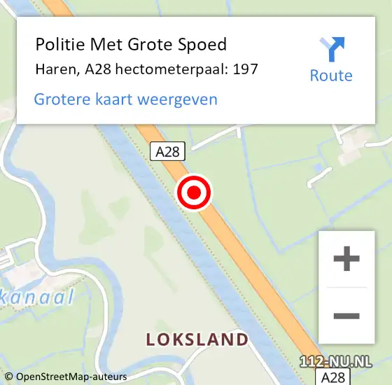 Locatie op kaart van de 112 melding: Politie Met Grote Spoed Naar Haren, A28 hectometerpaal: 197 op 14 juli 2022 13:14
