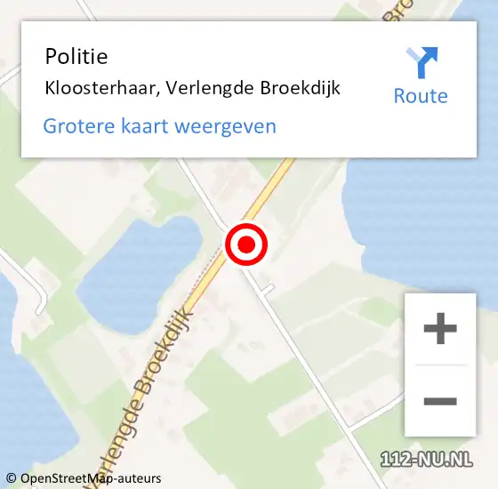 Locatie op kaart van de 112 melding: Politie Kloosterhaar, Verlengde Broekdijk op 14 juli 2022 16:26